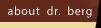 About Dr. Berg